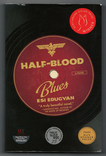 Half-Blood Blues by Esi Edugyan