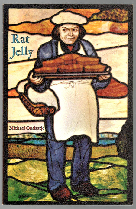 Rat Jelly by Michael Ondaatje