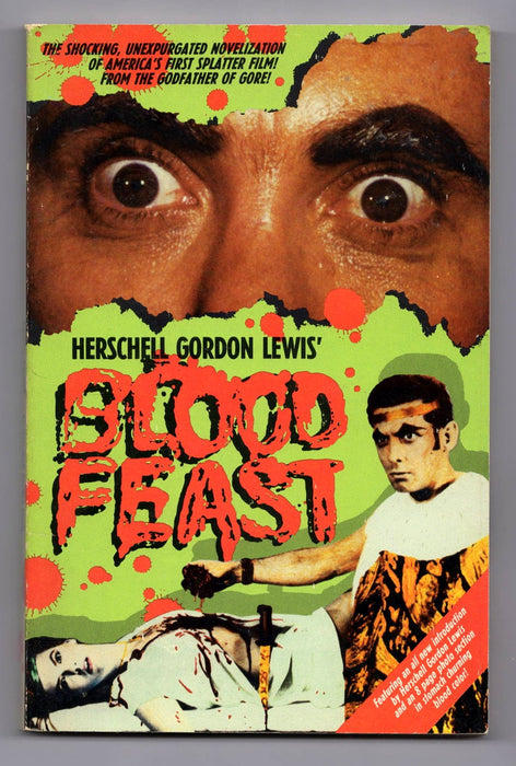 Blood Feast by Herschell Gordon Lewis