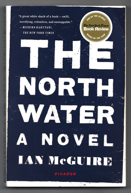 The North Water by Ian McGuire