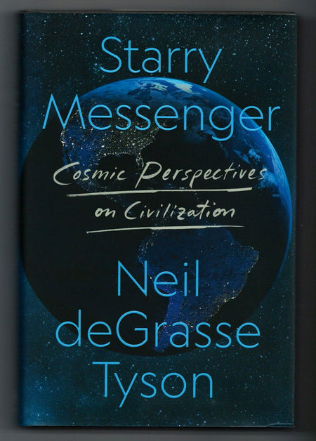 Starry Messenger by Neil deGrasse Tyson [signed]