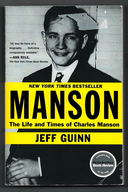 Manson: The Life and Times of Charles Manson by Jeff Guinn