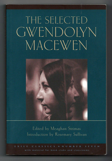 The Selected Gwendolyn MacEwen