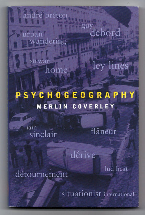 Psychogeography by Merlin Coverley