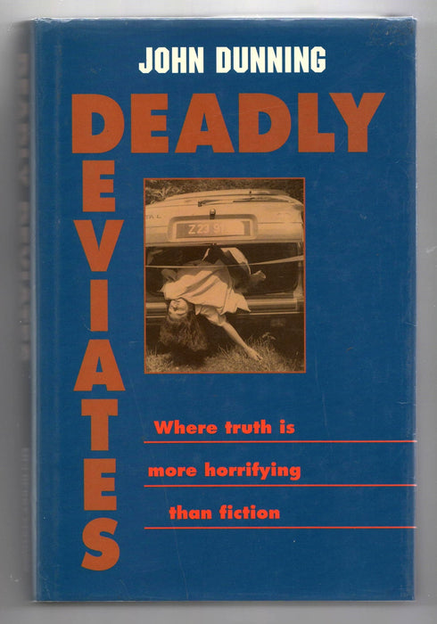 Deadly Deviates by John Dunning