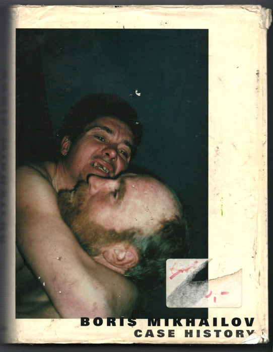 Boris Mikhailov: Case History by Boris Mikhailov