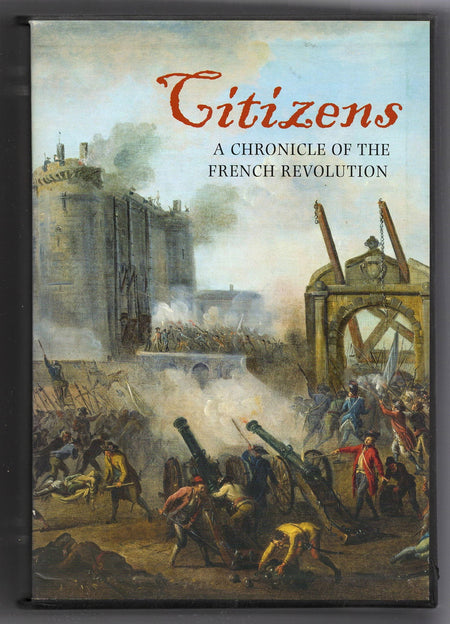 Citizens: A Chronicle of the French Revolution by Simon Schama Vols. 1 & 2 [Folio Society]