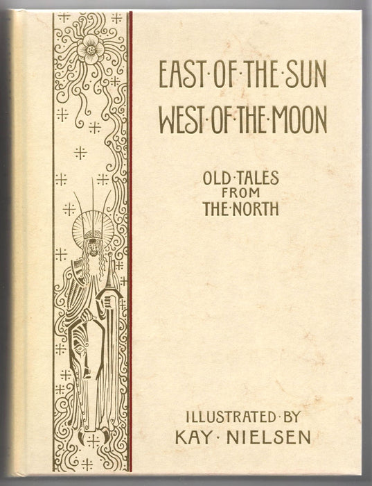 East of the Sun and West of the Moon: Old Tales from the North [Folio Society]