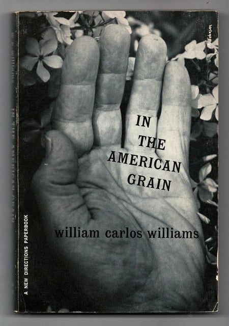 In the American Grain by William Carlos Williams