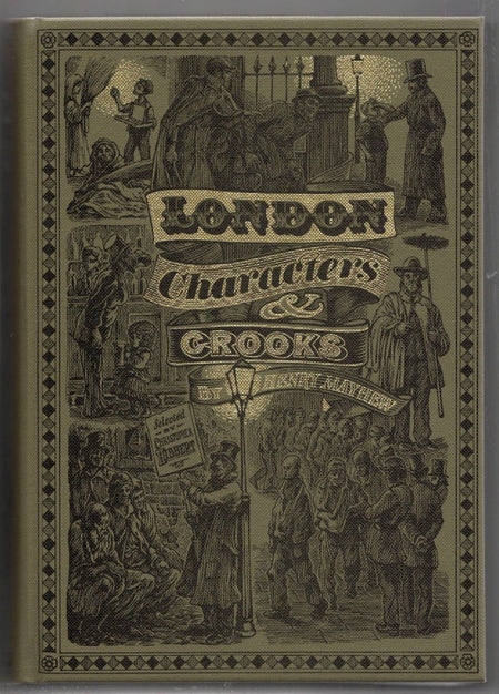 London Characters & Crooks by Henry Mayhew [Folio Society]