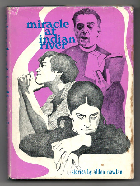 Miracle at Indian River by Alden Nowlan