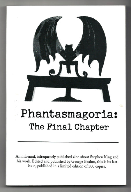 Phantasmagoria: The Final Chapter edited by George Beahm