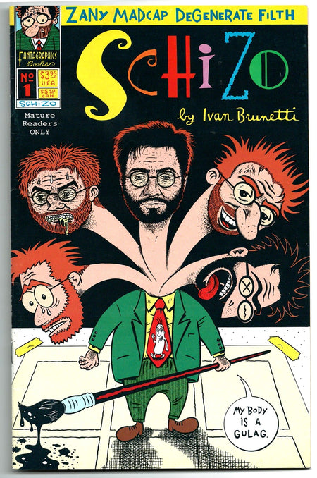 Schizo by Ivan Brunetto No. 1