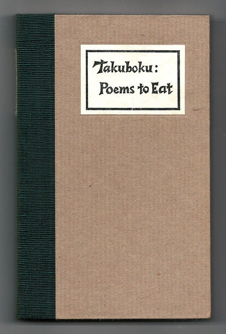 Takuboku: Poems to Eat translated by Carl Sesar