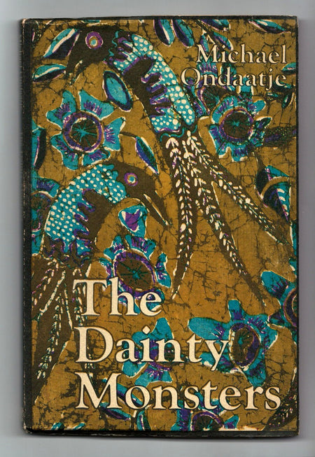 The Dainty Monsters by Michael Ondaatje