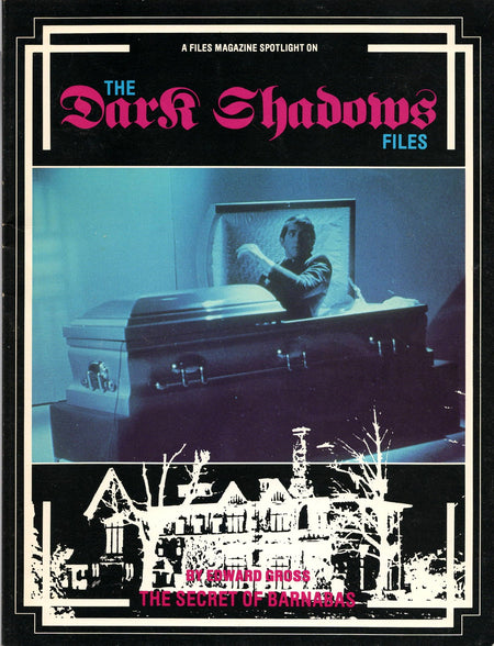 The Dark Shadows Files by Edward Gross