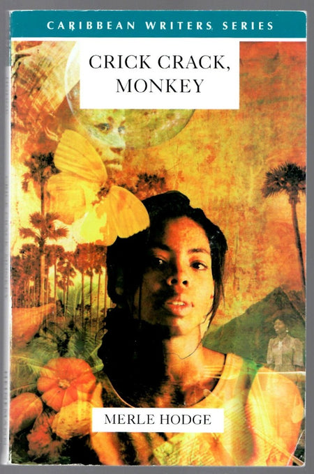 Crick Crack, Monkey by Merle Hodge