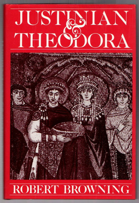 Justinian and Theodora by Robert Browning