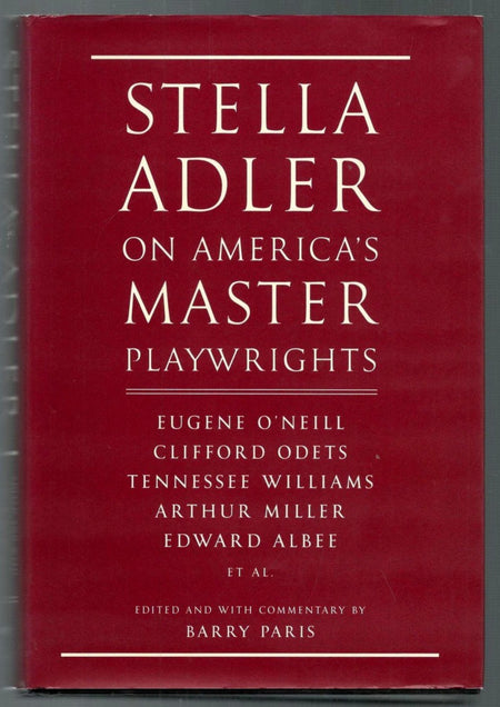 Stella Adler on America's Master Playwrights