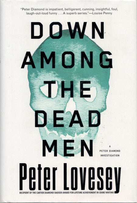 Down Among the Dead Men by Peter Lovesey