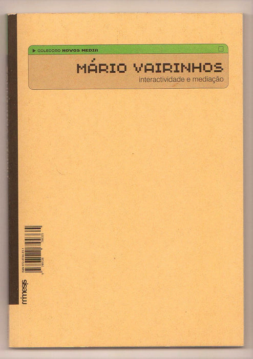Interactividade e Mediaco [Novos Média] by Mario Vairinhos