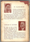 Black Metropolis: A Study of Negro Life in a Northern City by St. Clair Drake & Horace R. Cayton