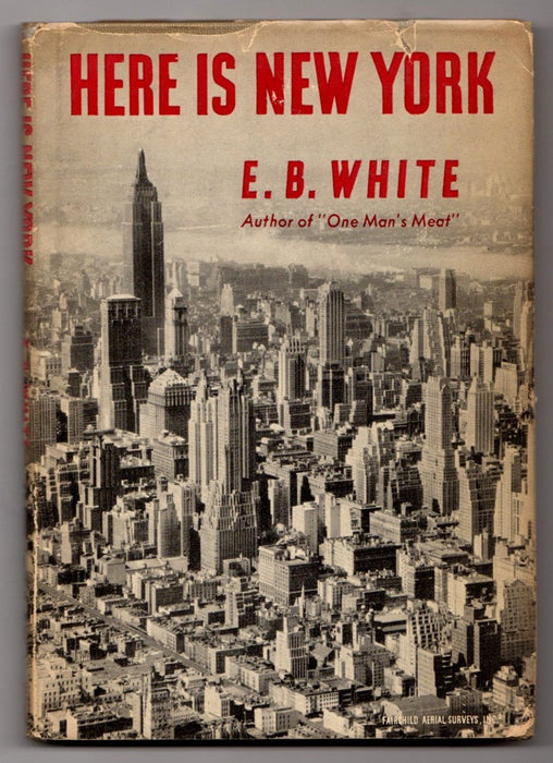 Here Is New York by E.B. White First Edition Front Cover