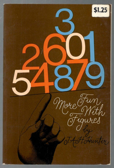 More Fun With Figures by J.A. Hunter