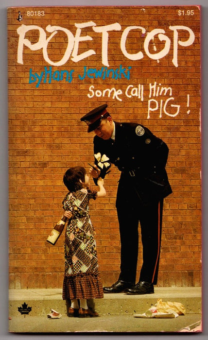 Poet Cop by Hans Jewinski 