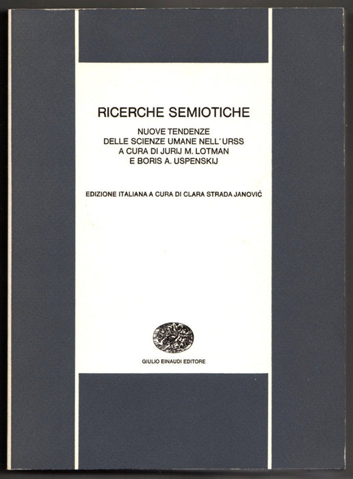 Ricerche Semiotiche Nuove Tendenze delle Scienze umane Nell'URSS