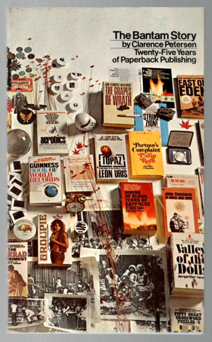 The Bantam Story: Thirty Years of Paperback Publishing by Clarence Petersen