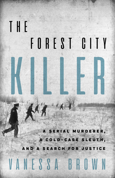 The Forest City Killer by Vanessa Brown