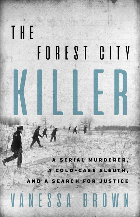 The Forest City Killer by Vanessa Brown