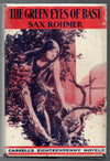 The Green Eyes of Bast by Sax Rohmer