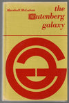 The Gutenberg Galaxy: The Making of Typographic Man by Marshall McLuhan
